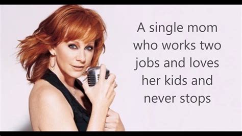 a single mom who works two jobs song|reba mcentire single mom song.